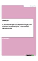 Kritische Analyse der Argumente pro und contra Convenience im Einzelhandel Deutschlands
