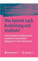 Was Kommt Nach Ausbildung Und Studium?