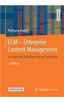 Ecm - Enterprise Content Management