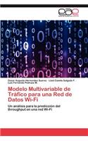 Modelo Multivariable de Trafico Para Una Red de Datos Wi-Fi