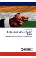 Goods and Service Tax in India
