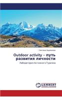 Outdoor Activity - Put' Razvitiya Lichnosti