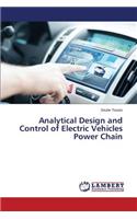 Analytical Design and Control of Electric Vehicles Power Chain