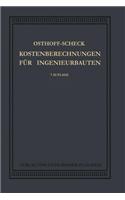 Kosten-Berechnungen für Ingenieurbauten