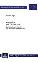 Geldpolitik und Wohnungsbau