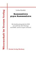 Kommunisten gegen Kommunisten