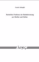 Rechtliche Probleme Der Rechtsberatung Per Hotline Und Online