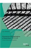 Französische Kriegsgefangene in Deutschland 1914-1918