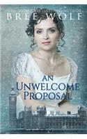 Unwelcome Proposal