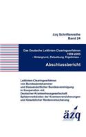 Deutsche Leitlinien-Clearingverfahren 1999-2005: Hintergrund, Zielsetzung, Ergebnisse- Abschlussbericht