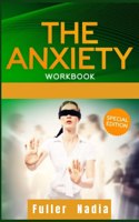 The Anxiety Workbook