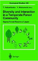 Diversity and Interaction in a Temperate Forest Community