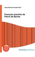 Francois-Joachim de Pierre de Bernis