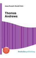 Thomas Andrews: (English)