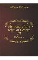 Memoirs of the Reign of George III Volume 4: (English)