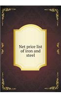 Net price list of iron and steel