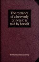 romance of a heavenly princess: as told by herself