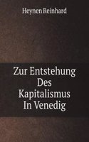 Zur Entstehung Des Kapitalismus In Venedig