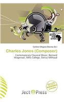 Charles Jones (Composer)