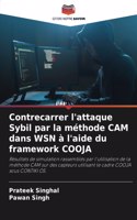 Contrecarrer l'attaque Sybil par la méthode CAM dans WSN à l'aide du framework COOJA