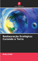 Restauração Ecológica