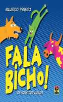 Fala Bicho!