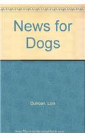 News for Dogs