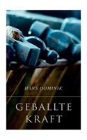 Geballte Kraft