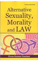 Alternative Sexuality, Morality and Law