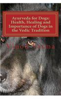 Ayurveda for Dogs