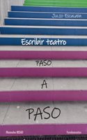 Escribir teatro paso a paso
