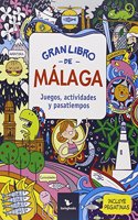 Gran Libro de Malaga (Spanish Edition)