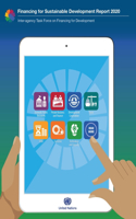 Report of the Inter-Agency Task Force on Financing for Development 2020
