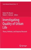 Investigating Quality of Urban Life