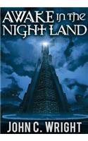Awake in the Night Land