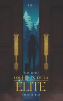 Hijos De La Élite