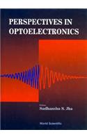 Perspectives in Optoelectronics