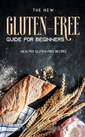 Gluten-Free Guide for Beginners