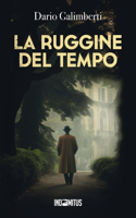 ruggine del tempo