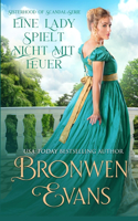 Eine Lady Spielt Nicht Mit Feuer