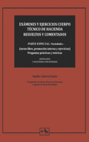 Exámenes Y Ejercicios Cuerpo Técnico de Hacienda Resueltos Y Comentados -Parte Especial