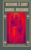 Neuvaine à Saint Gabriel Archange