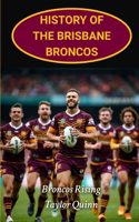 History of the Brisbane Broncos
