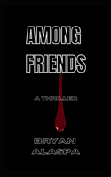 Among Friends