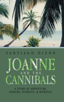 Joanne and the Cannibals