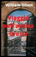 Viaggio nell'antica Grecia