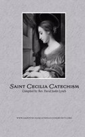 Saint Cecilia Catechism