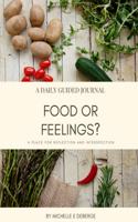 Food or Feelings?