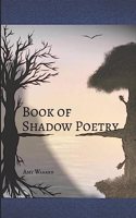 Book of Shadow Poetry