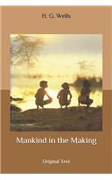 Mankind in the Making: Original Text